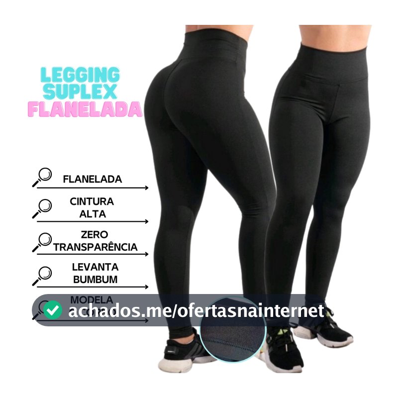 Legging Flanelada Grossa Calça Leg Peluciada Forrada Por Dentro Costura Reforçada Calça Térmica