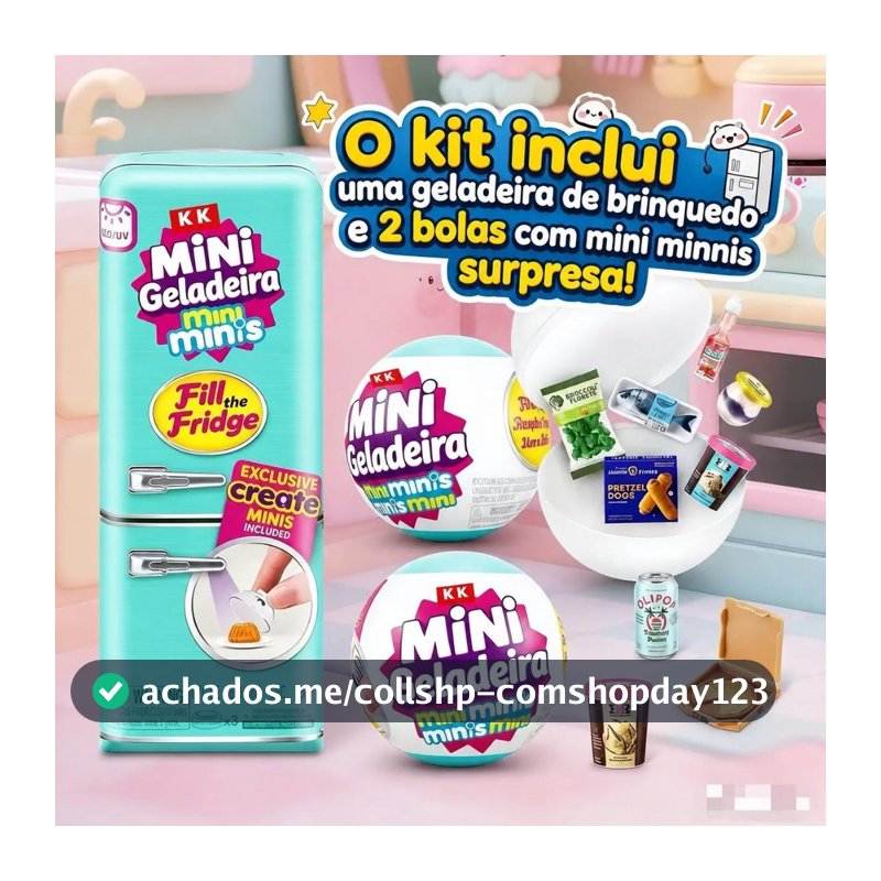 Mini Brands Geladeira Brinquedo +2 Bolas Mini Minis Surpresa