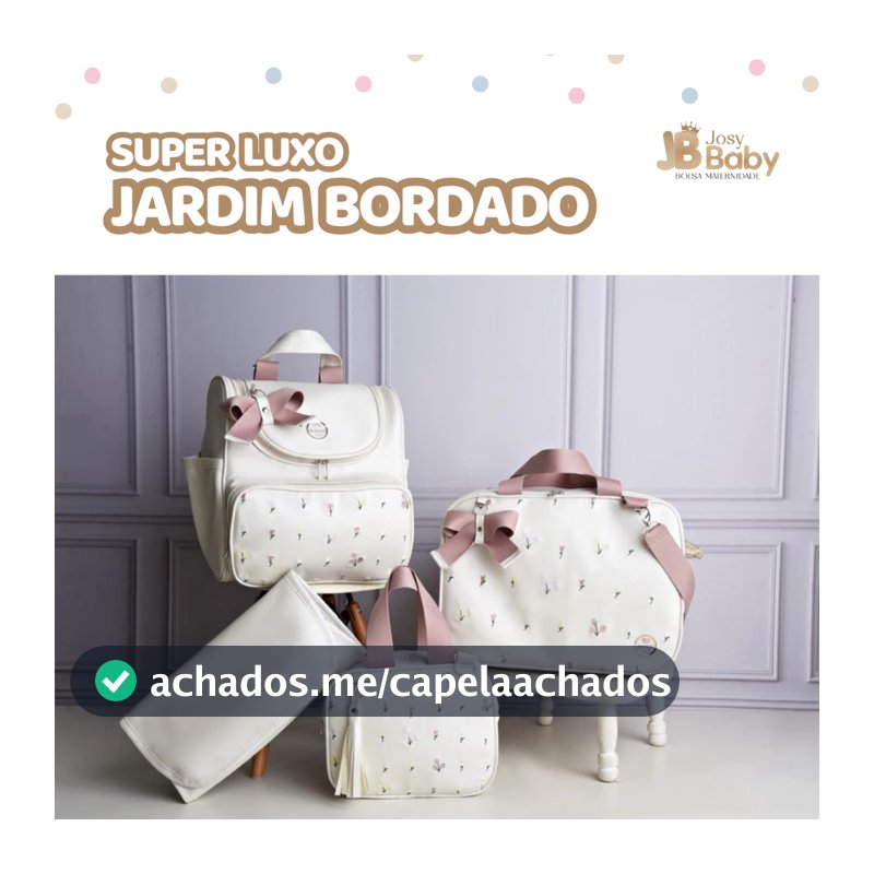 bolsa maternidade Luxo kit 4 peças mala mochila 2 em 1 frasqueira e trocador - Jardim Bordado Clássico, Menino/Menina
