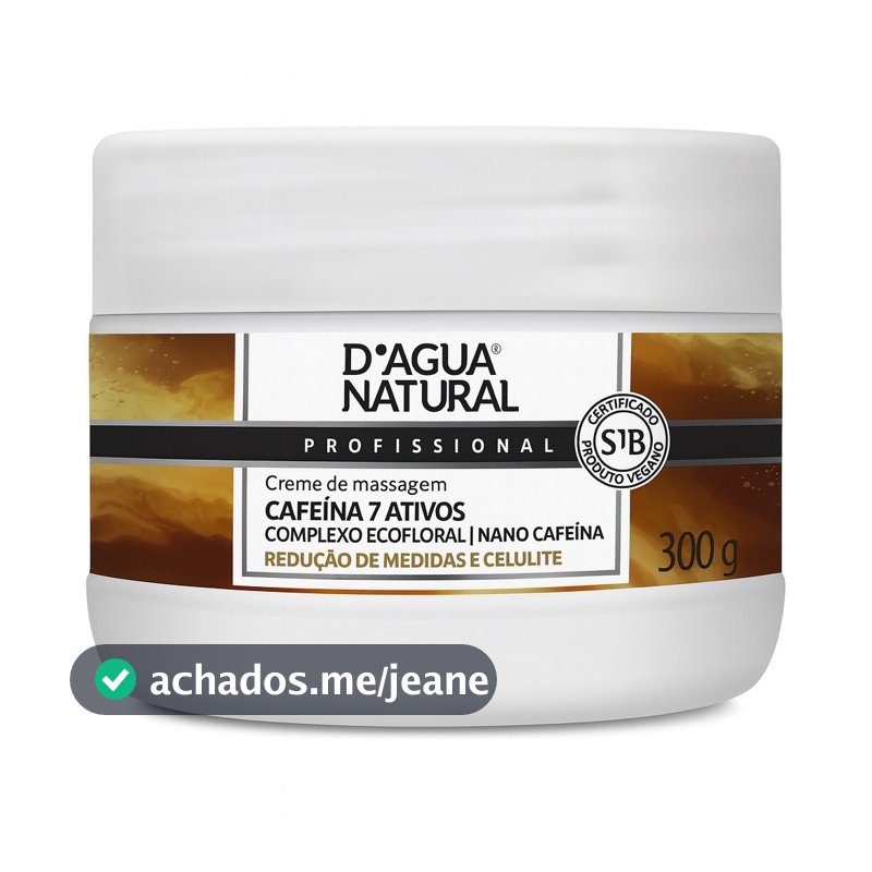 Creme D’Água Natural 300g Cafeína 7 Ativos – Anticelulite