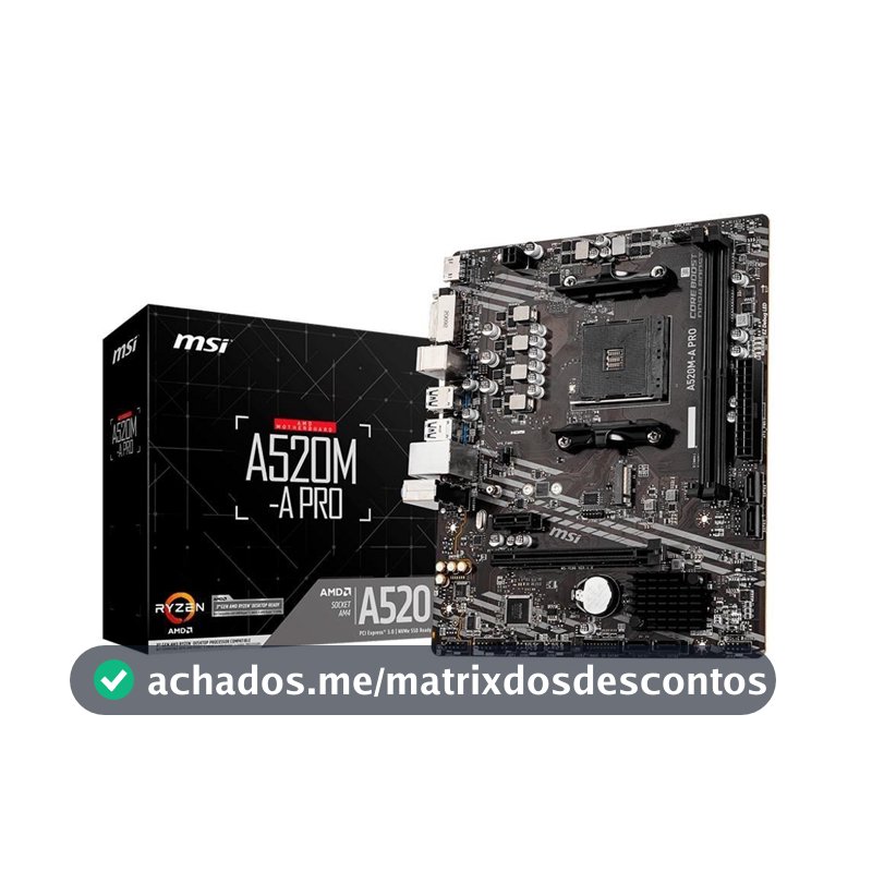 Placa-Mãe MSI A520M-A PRO, AMD AM4, mATX, DDR4, Preto - A520M-A PRO