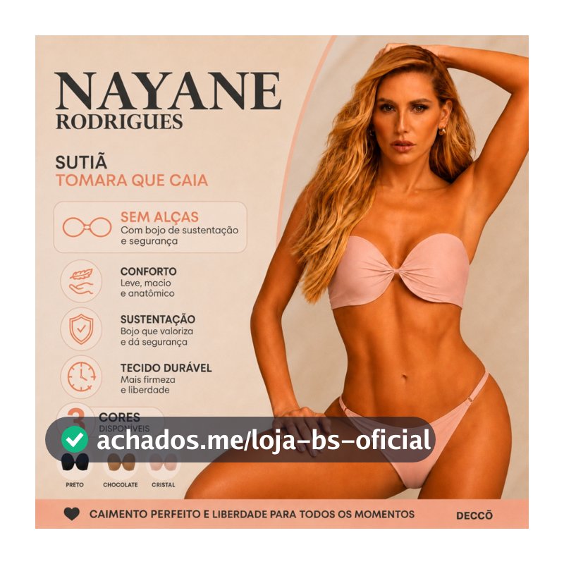 Sutia Nayane Rodrigues Tomara que Caia com Bojo e Aro Liso de Alta Sustentacao Push Up Confortavel