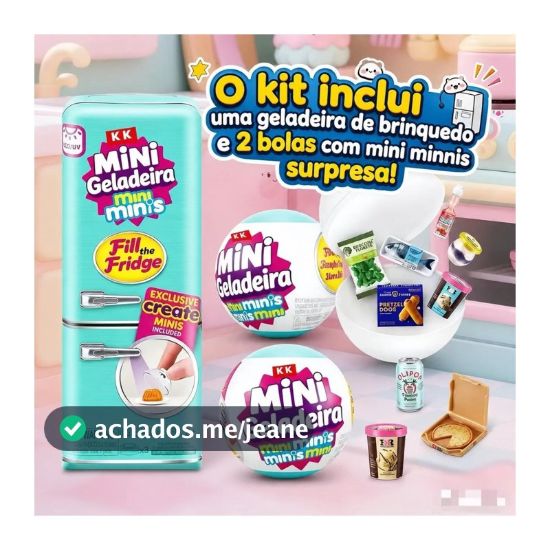 Mini Brands Geladeira Brinquedo +2 Bolas Mini Minis Surpresa