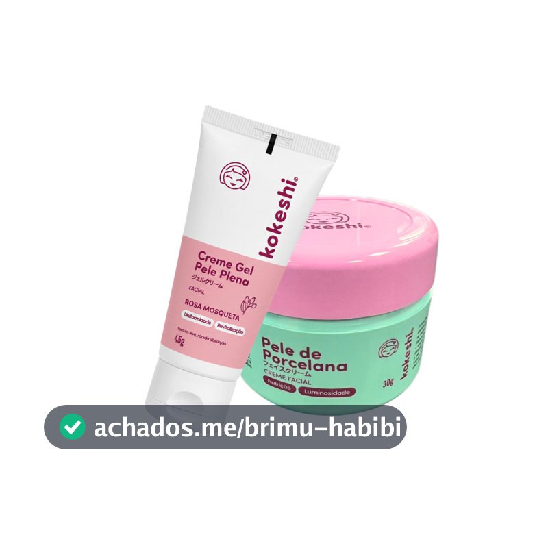Kit Pele Radiante Hidratante Pele de Porcelana + Creme Pele Plena Kokeshi