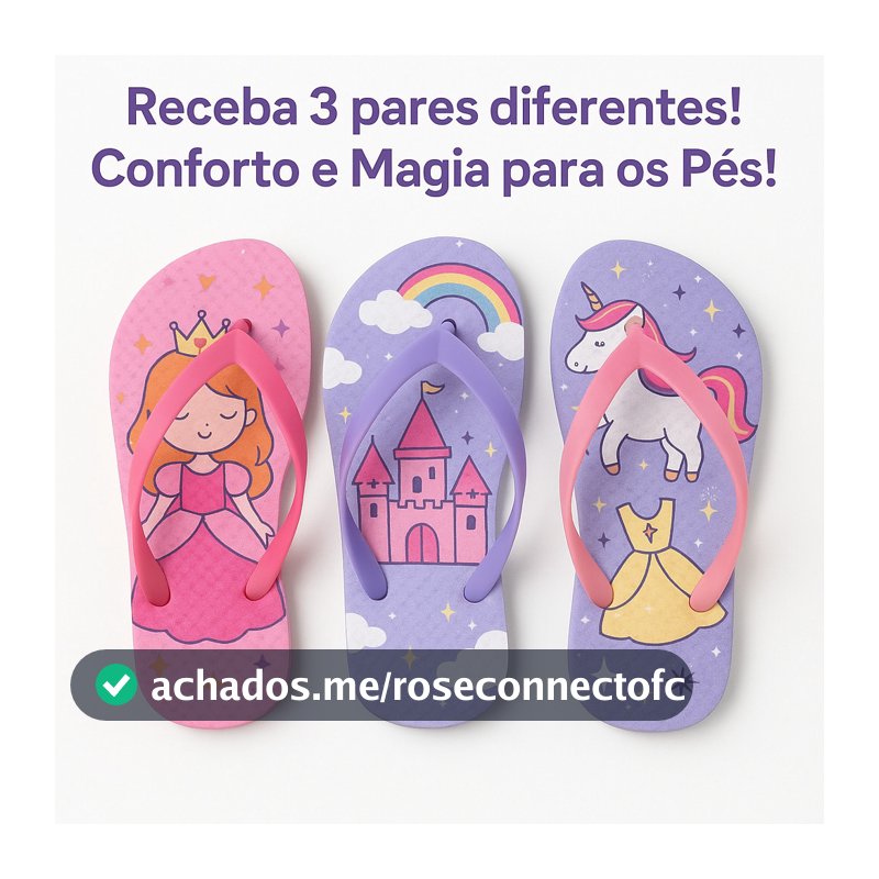Kit 3 Pares Chinelo Infantil Menina Sortido Confortável Leve Macio