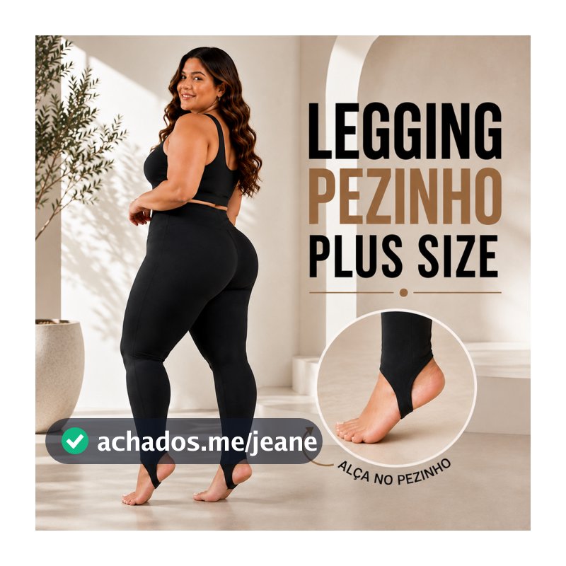 Calça Legging Plus Size Feminina Pezinho Zero Transparência Cintura Alta Modeladora Fusô Flanelada