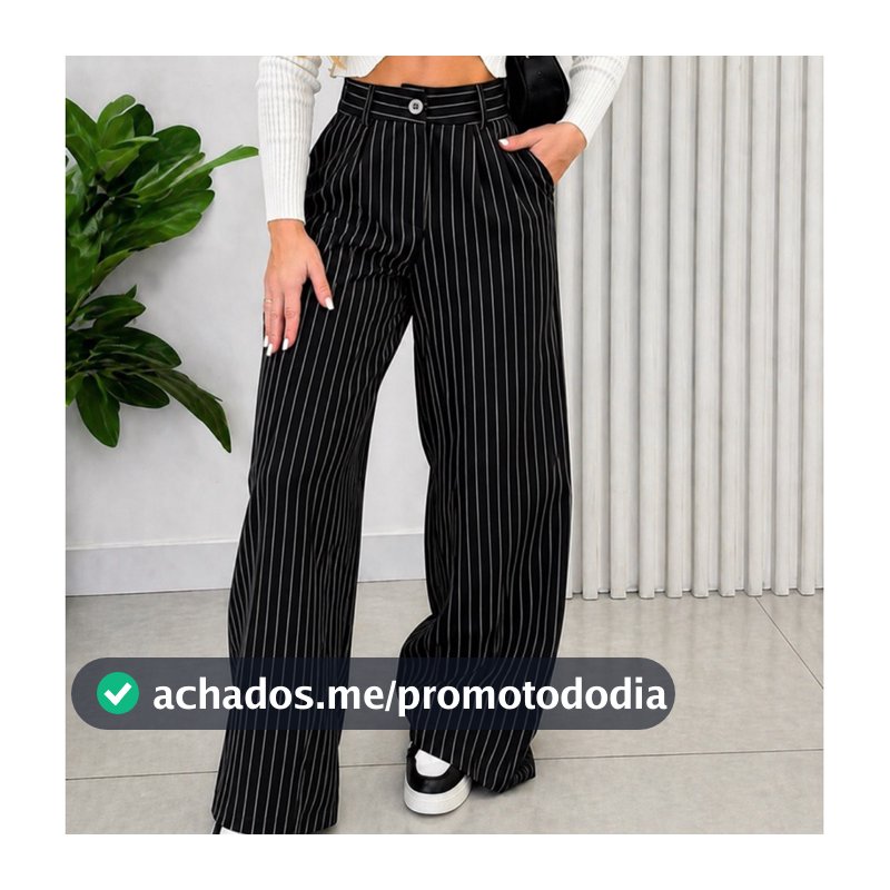 Calça Alfaiataria Feminina  Pantalona Risca de Giz – Cintura Alta com Botão | Elegante e Moderna