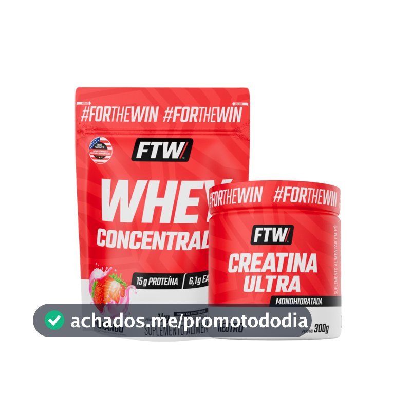 Kit Whey Concentrado 1kg +  Creatina Ultra Pote 300g - FTW
