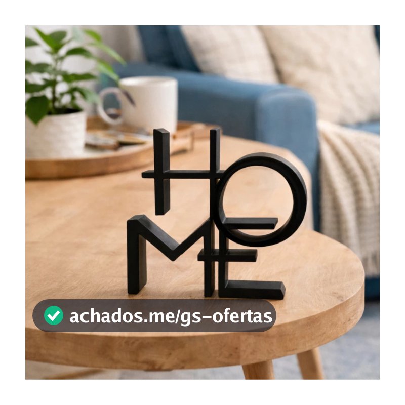Escultura Decorativa HOME – Decoração Enfeite Moderno para Sala e Escritório