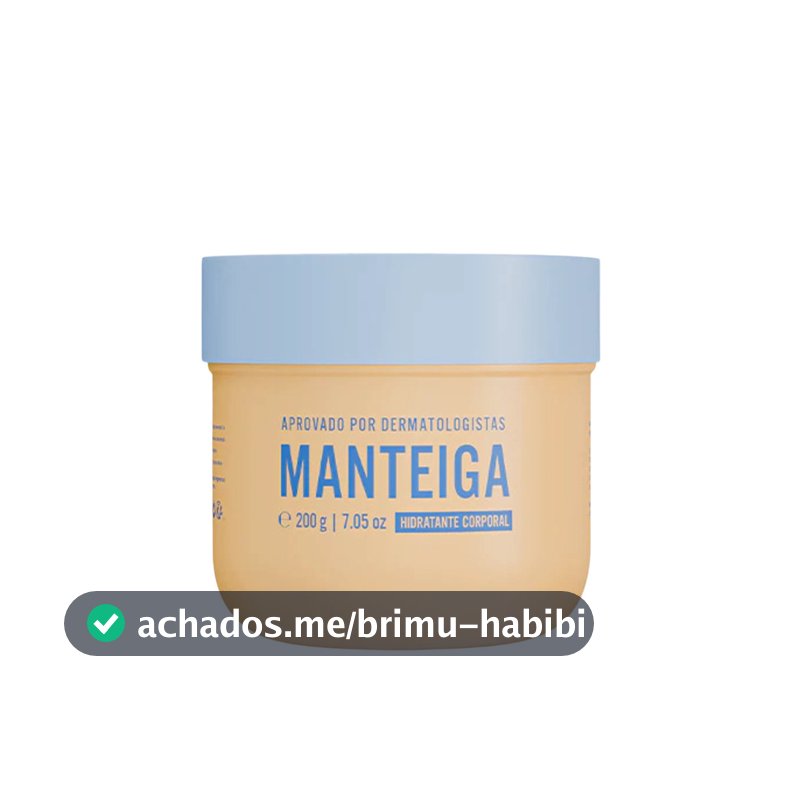 Manteiga Corporal Beleza Brasileira 200g Hidratação Profunda Pele Muito Seca Nutritiva Manteiga de Karité