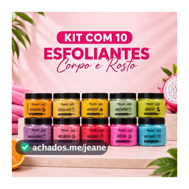 Kit 10 Esfoliantes Rhenuks Corpo e Rosto 300g Linha Frutas 10 Fragrâncias Esfoliação Renovação e Maciez Banho Premium