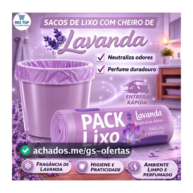 Pack Saco Lixo Lavanda Para Pia e Banheiro Fragrância Duradoura!!
