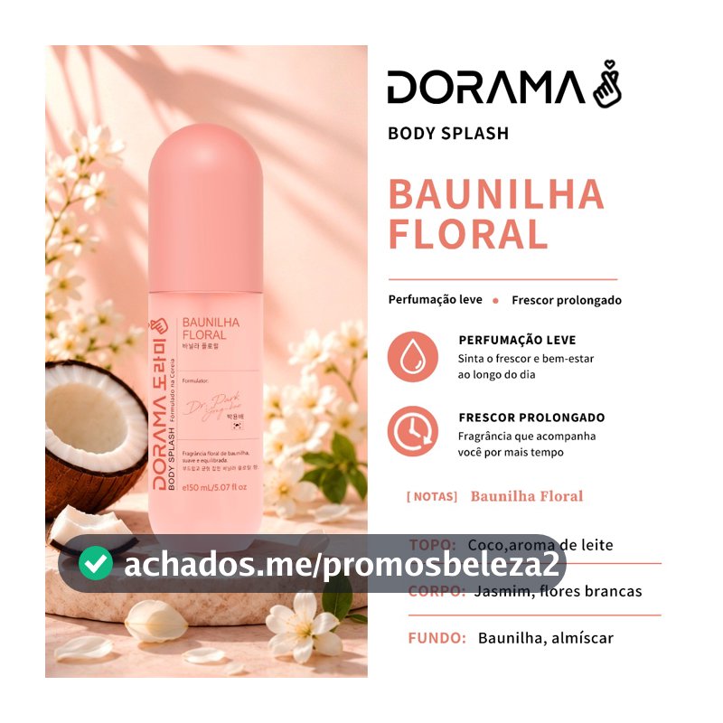 DORAMA Body Splash Desodorante Colônia Feminino 150ml Fragrância Fixação Prolongada Uso Dia e Noite