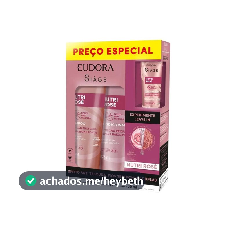 Kit Eudora Siàge Nutri Rosé Shampoo 250ml + Condicionador 250ml + Leave-In 30ml