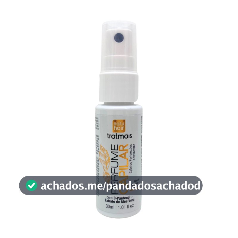 Perfume Capilar NatuHair Tratmais 30ml