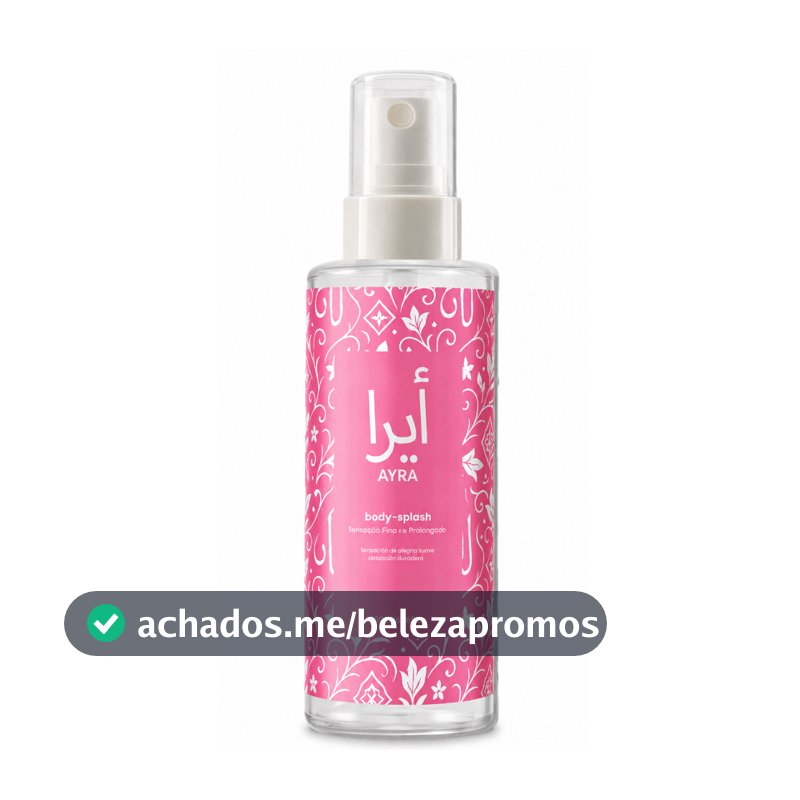 Body Splash Ayra Feminino 200ml Perfume Floral Sofisticado Delicado
