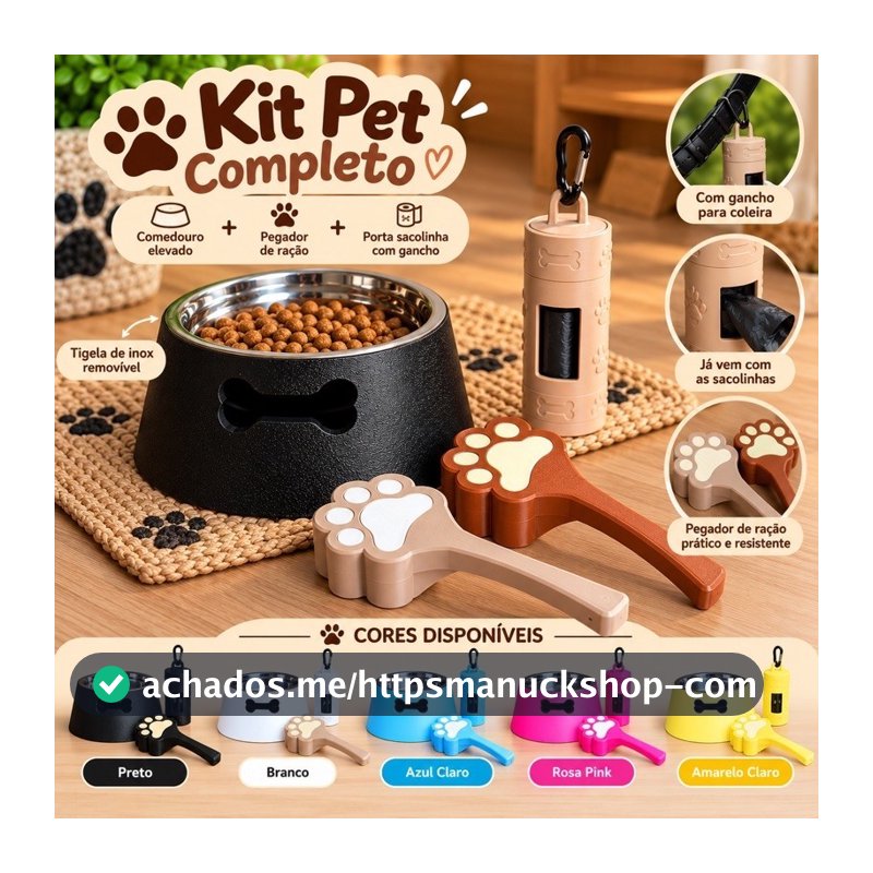 Kit Pet Cão e Gato 3 Peças Comedouro Elevado Tigela Inox Pegador de Ração Patinha Porta Saquinho Higiênico