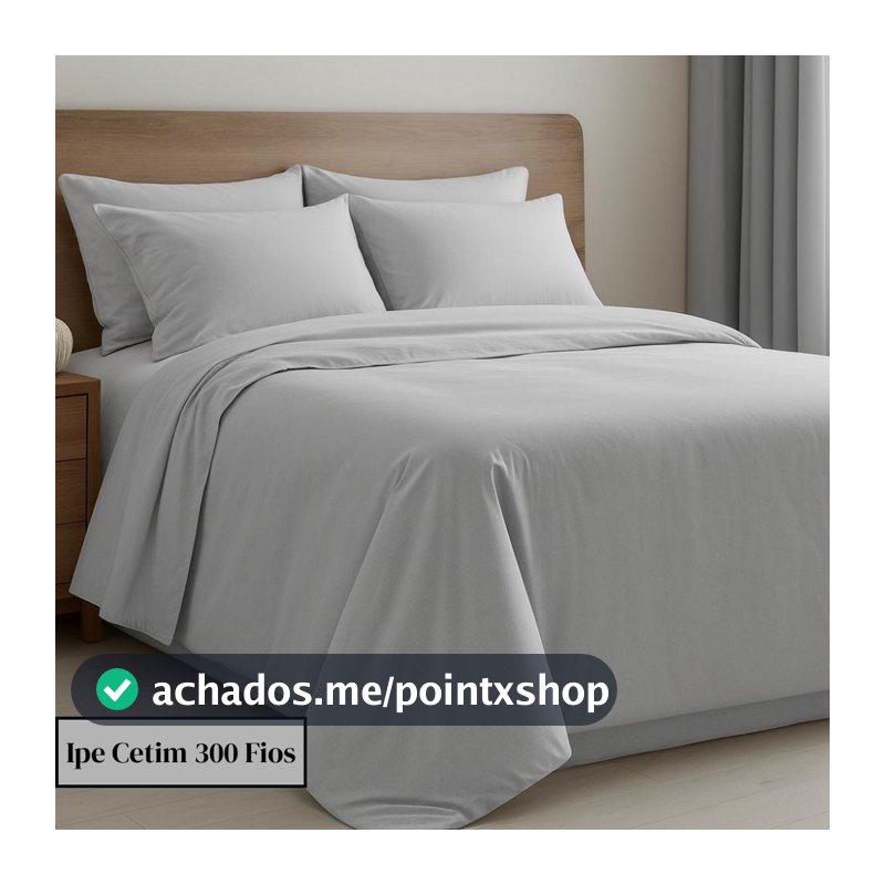 Jogo de Lençol Casal Queen King 100% Algodão Ipê 300 Fios 4 Peças Toque Macio e Elegante a Sua Cama