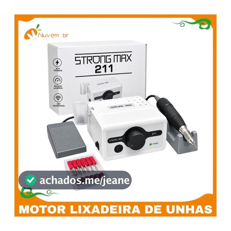 Motor Lixadeira De Unhas Strong Max 211 Nail Designer/Podologia - NUVEM