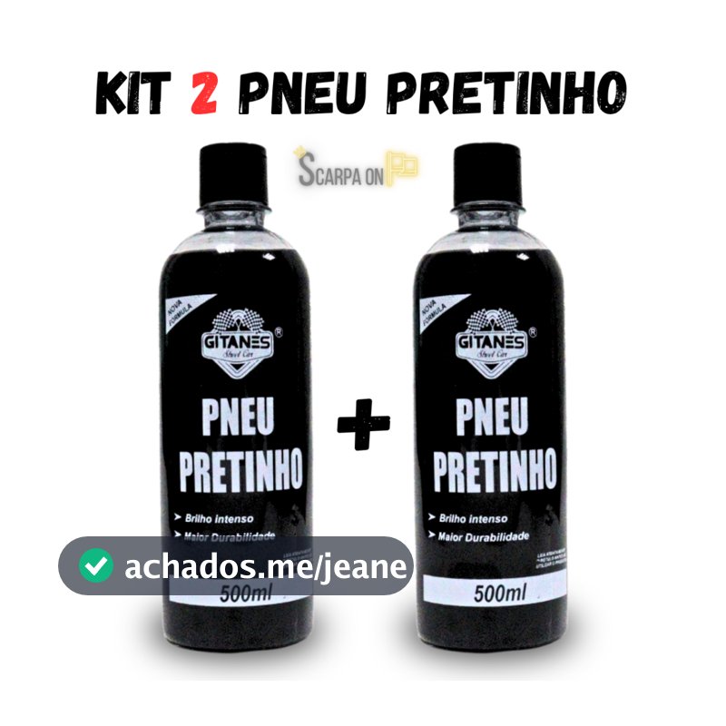 Kit Pretinho Limpa Pneu e Borracha Automotivo Gitanes 500ml 2 unidades