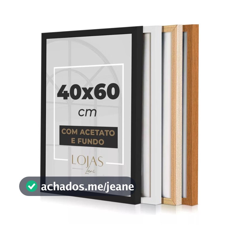 Moldura 40x60cm e 30x40cm e 20x20cm acetato Quadro Diploma Fotos Poster Fotografia (Escolha o tamanho e a cor)
