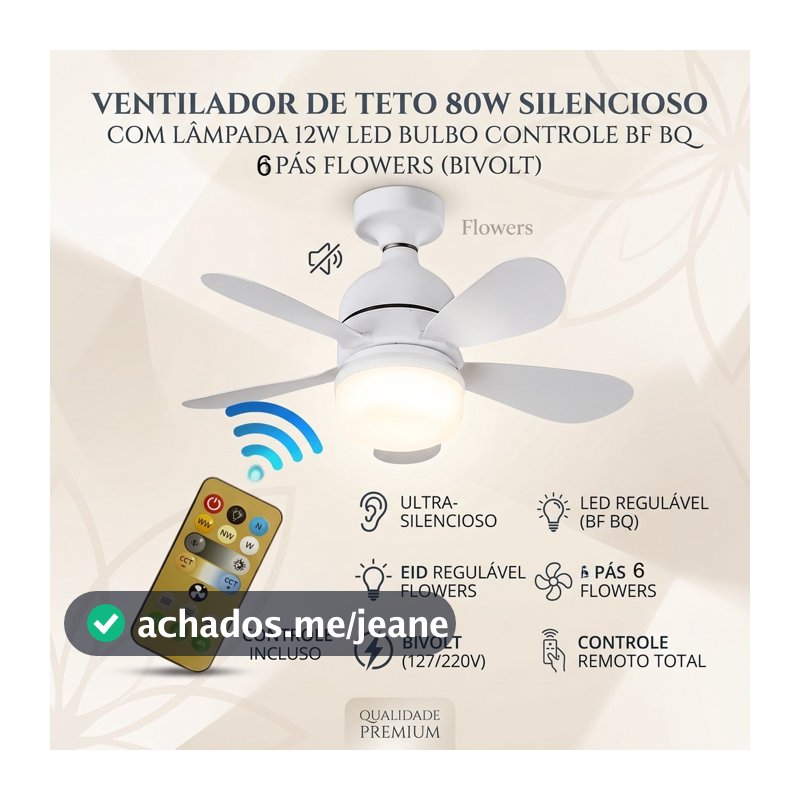 Ventilador de Teto 80w Silencioso com Lâmpada 12w Led Bulbo Controle BF BQ Bivolt 5 Pás Flowers