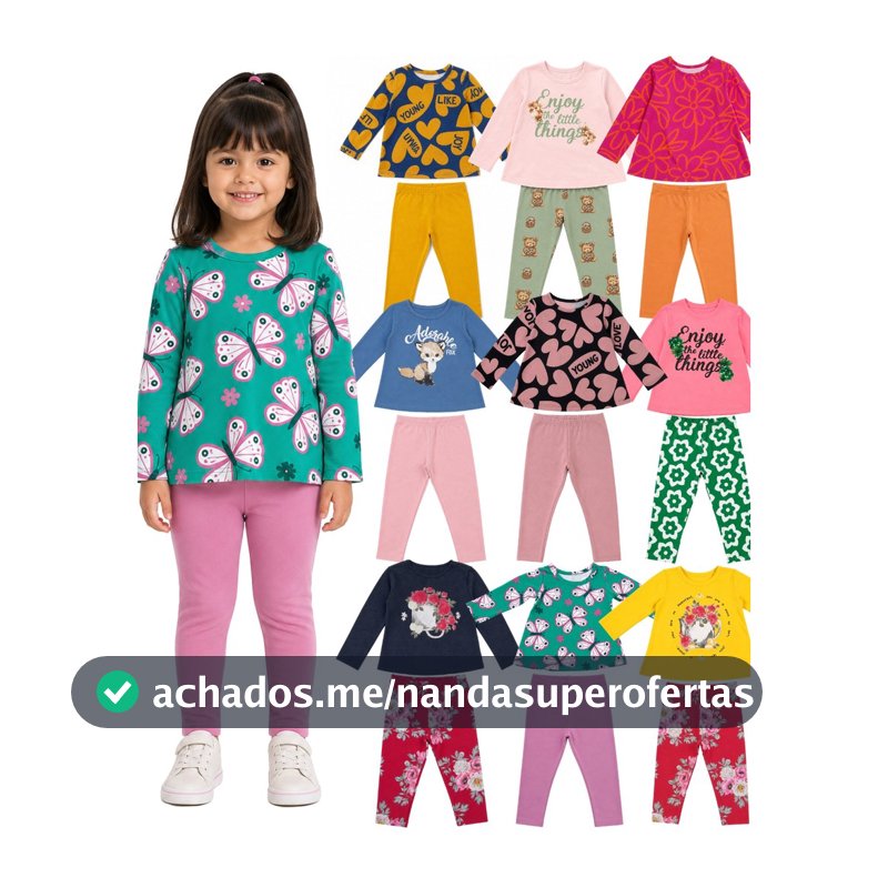 Kit 3 Conjuntos Pipa by Kyly Infantil Menina Blusa e Legging Malha