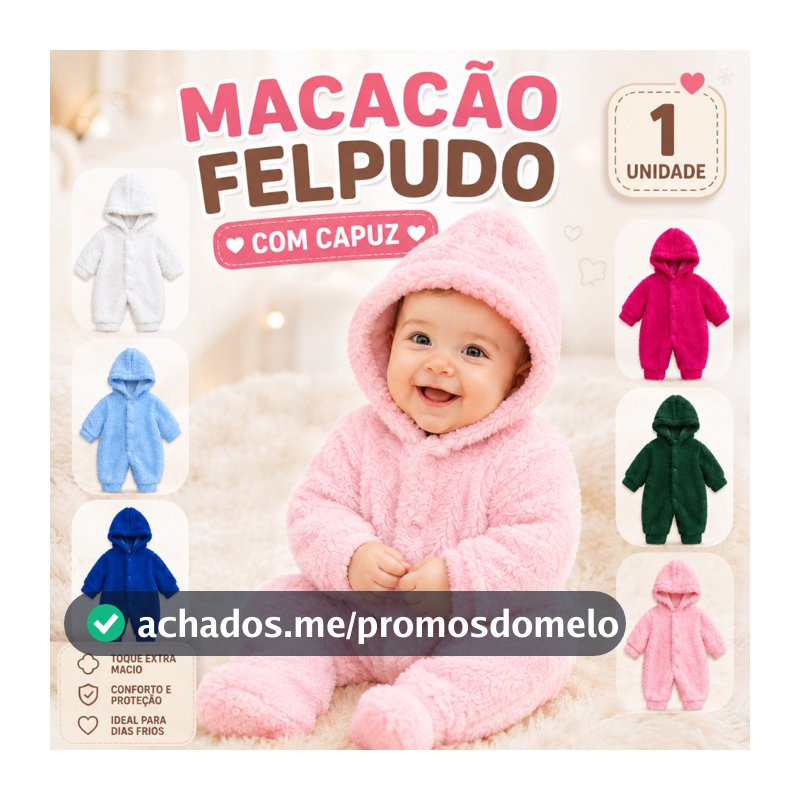 Macacão Capuz Pelúcia Fleece Bebê Infantil Inverno Manga Longa