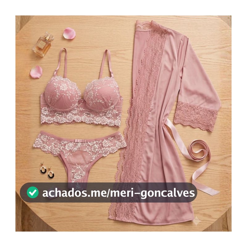 KIT Conjunto Lingerie com Renda Bicolor Com bojo Antonella + ROBE Luxo Romantic com Renda.