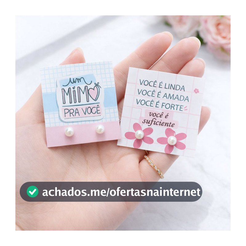 Kit 100, 50 , 20 Pares de Brinco de Perola + tag Mimo para cliente