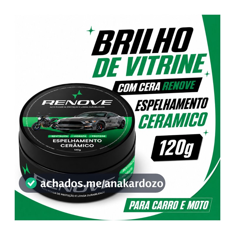 Cera Carnaúba Automotiva Renove 120g - Brilho Profundo, Toque Liso e Repelência à Água