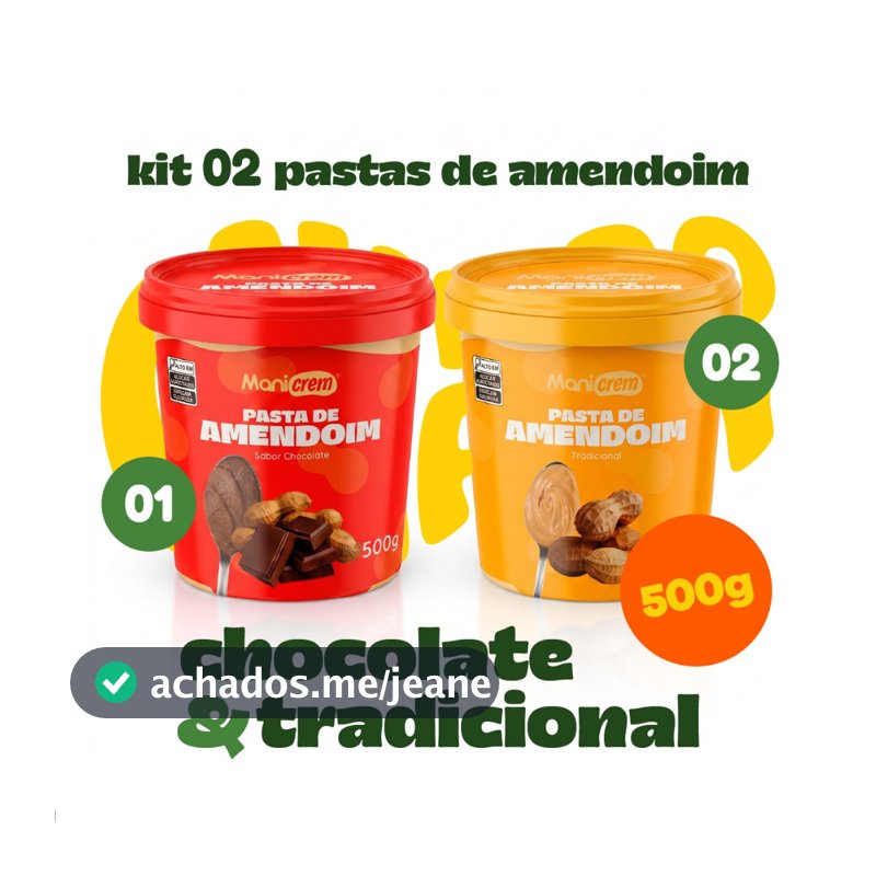 Kit 02x Pasta de Amendoim Manicrem Tradicional e Chocolate - 500g
