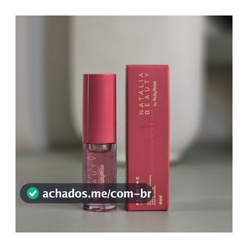Gloss Natalia Beauty by Ruby Rose® Lip Oil Flowing Hidratação Labial Brilho Natural 4ml