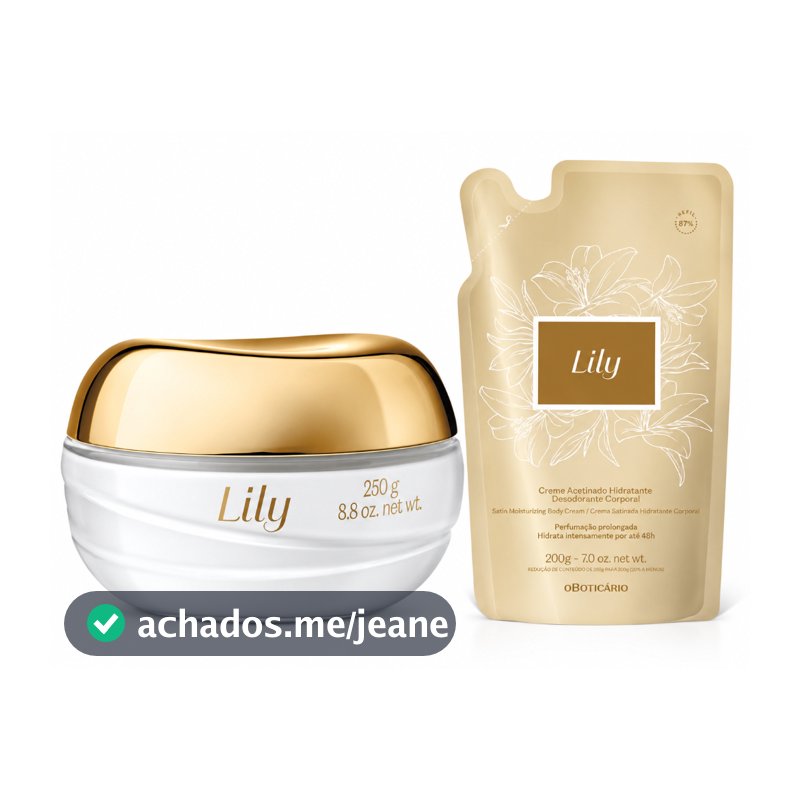 Lily Creme Acetinado Hidratante Desodorante Corporal - Pote 250g ou Refil 200g - oBoticário