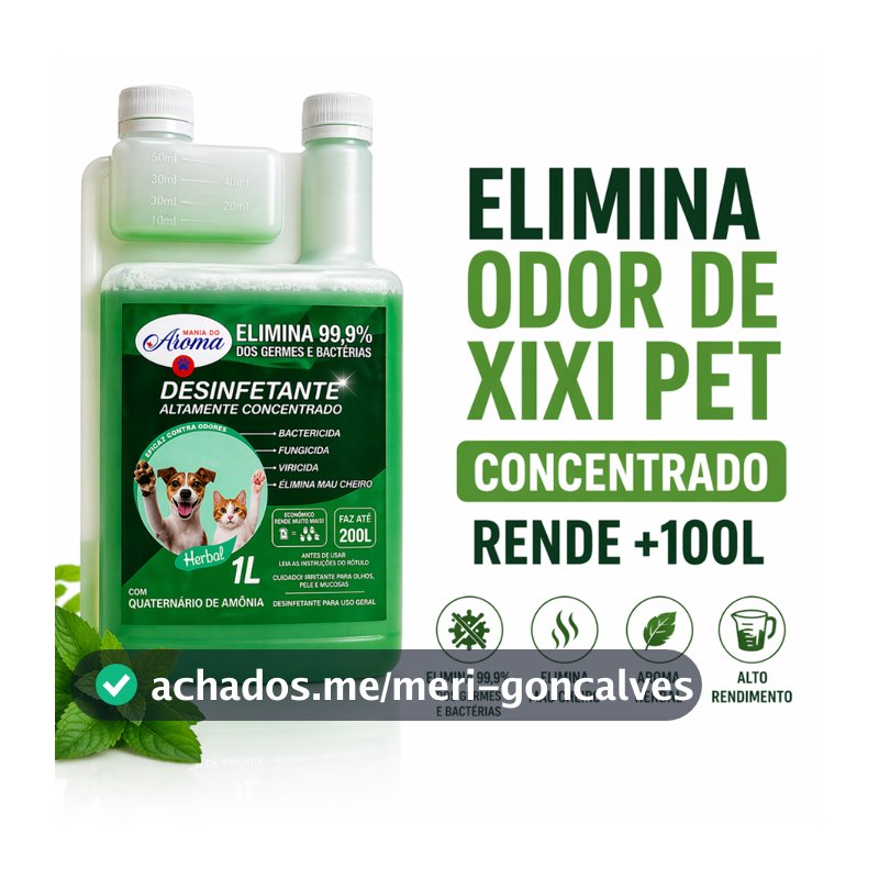 DESINFETANTE HERBAL PET CONCENTRADO 1L ELIMINA ODOR XIXI BACTERICIDA