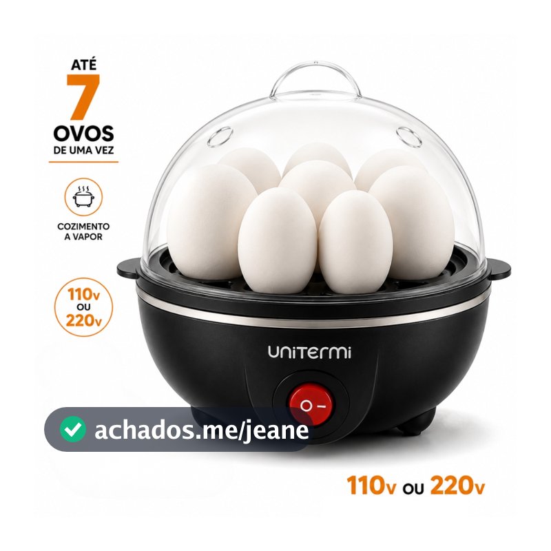 Cozedor de Ovos Eletrico 7 Ovos Voltagem 110V ou 220V Ovo Mole Medio Duro Desliga Sozinho Unitermi