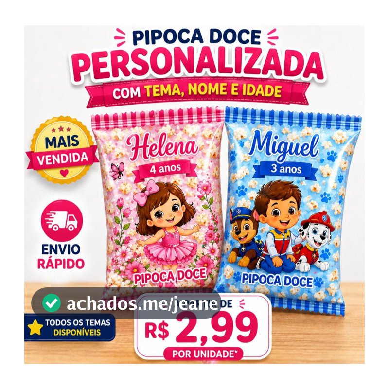 Lembrancinha Pipoca Doce Personalizada Festa Infantil Nome e Idade Todos os Temas Envio Rápido