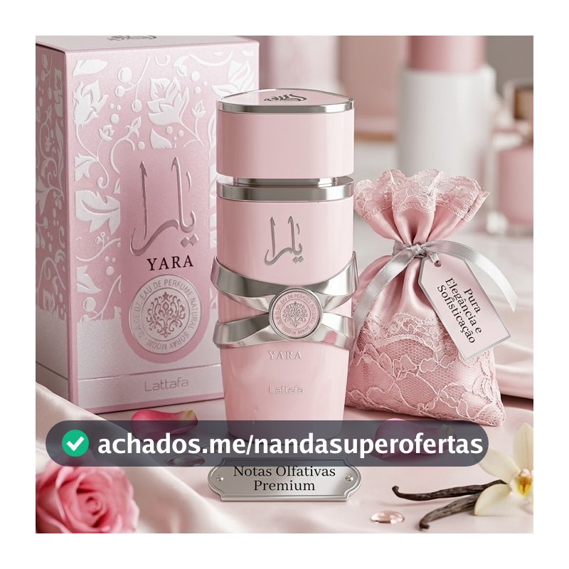 💖Perfume Árabe Yara Feminino Rosa 100ml Edp 100% Original Importado Doce Baunilha Sensual Longa Duração