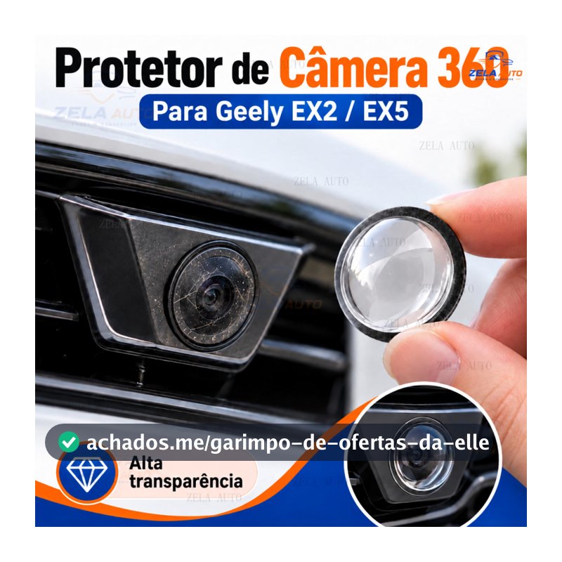 Protetor de Câmera 360 para Geely EX2 EX5 Lente Transparente Anti Risco 9H Dianteira Traseira Acessório Automotivo ZELA