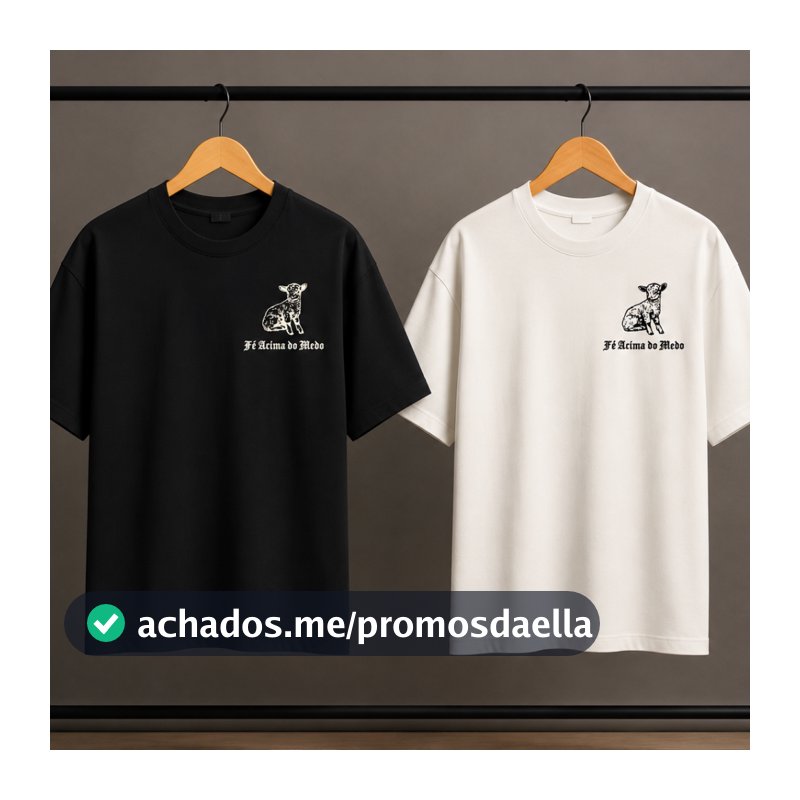 Camiseta FÉ ACIMA DO MEDO