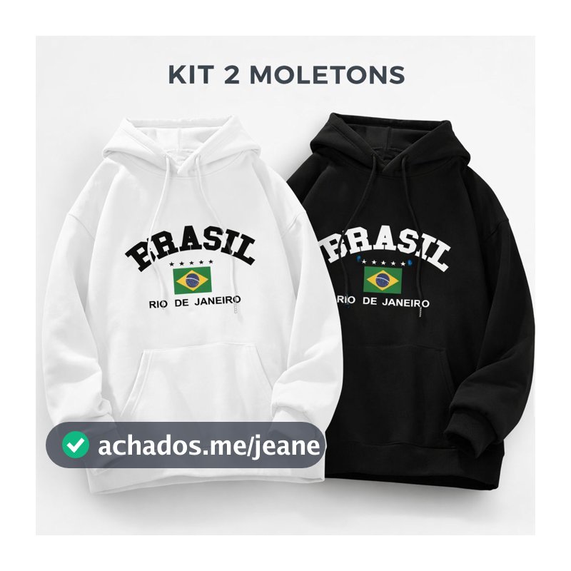 Kit Moletom Brasil Unissex Casaco Flanelado Algodão Premium