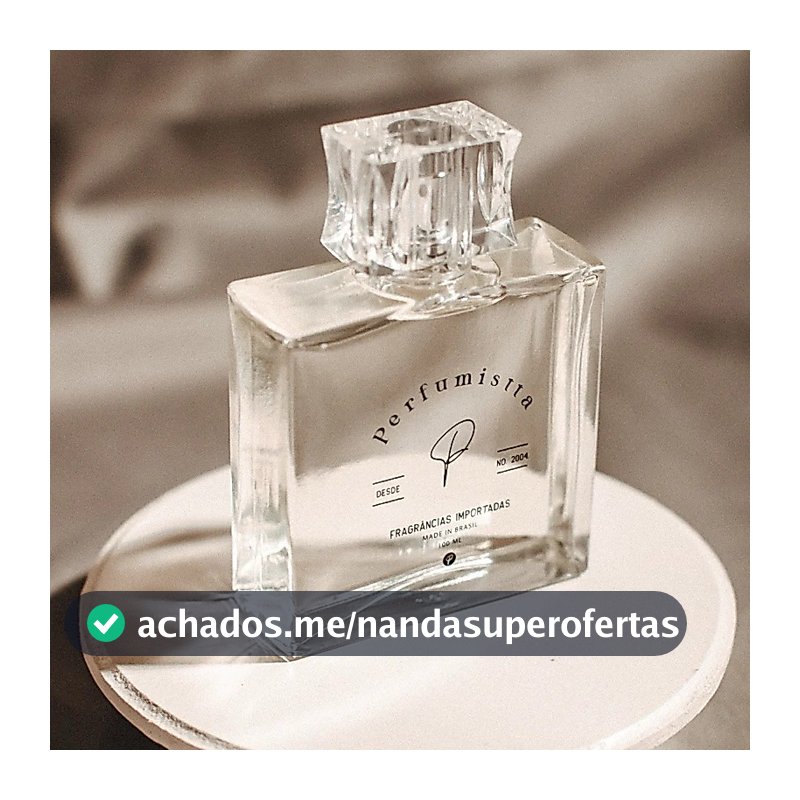 Perfume Feminino - Perfumistta - 50 ml e 100 ml - Inspiração Importado - Contratipo