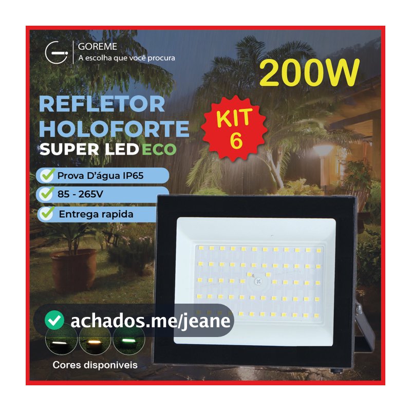kit6 Holofote Refletor Led ECO Pro 200W Branco Frio 6500K  Branco Quente Verde| IP65 | Luz Econômica | Para Jardim