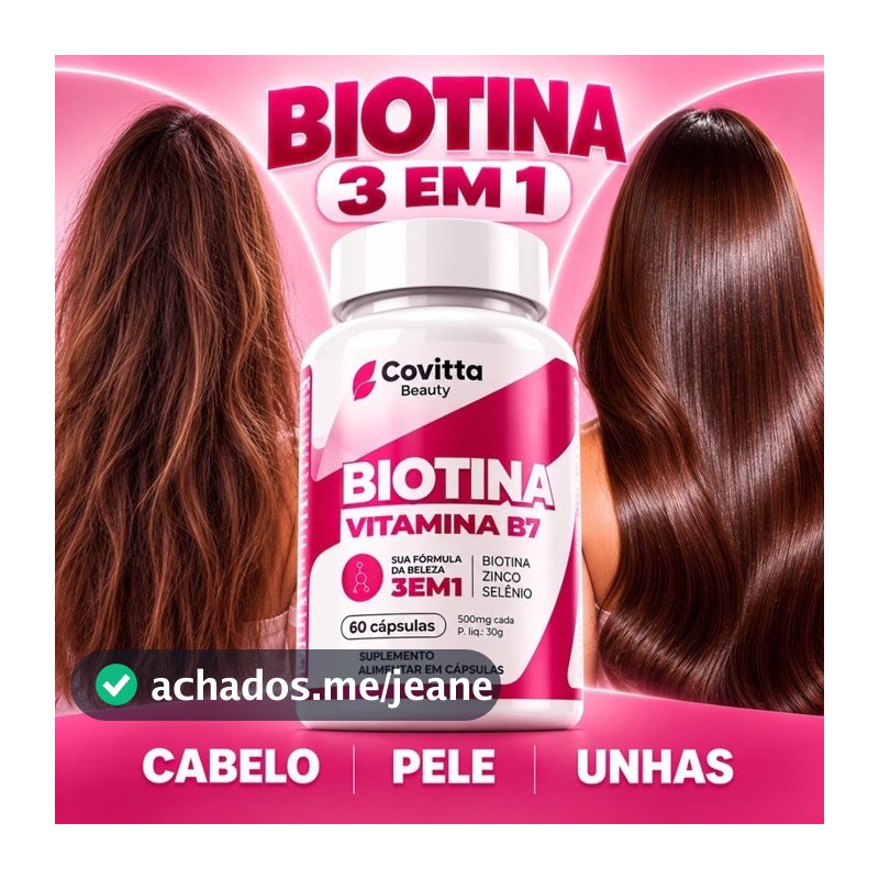 Suplemento Biotina Original 100% Vitamina B7 Covitta – Ação 3 em 1 Cabelo Pele e Unhas–60 Cápsulas