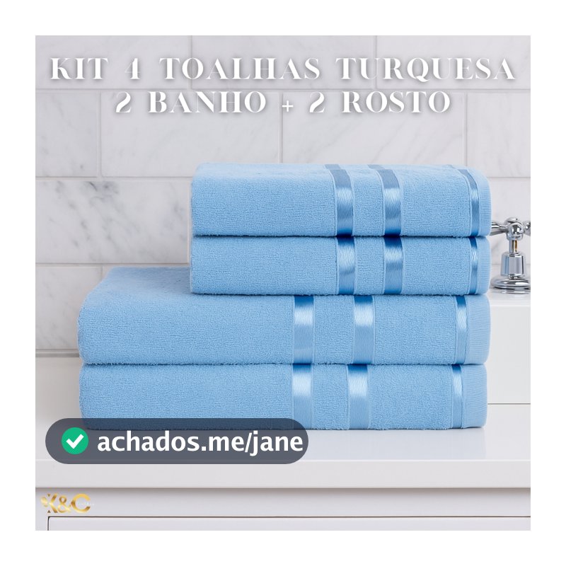 Kit 4 Toalhas Turquesa (2 Banho + 2 Rosto) 100% Algodão