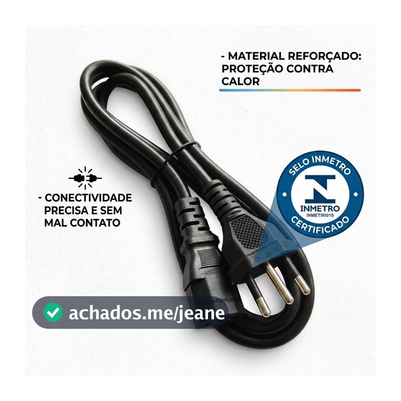 Cabo de Força Tripolar Bivolt Perfil Superior Alta Resistência, PC Fonte e Panela elétrica