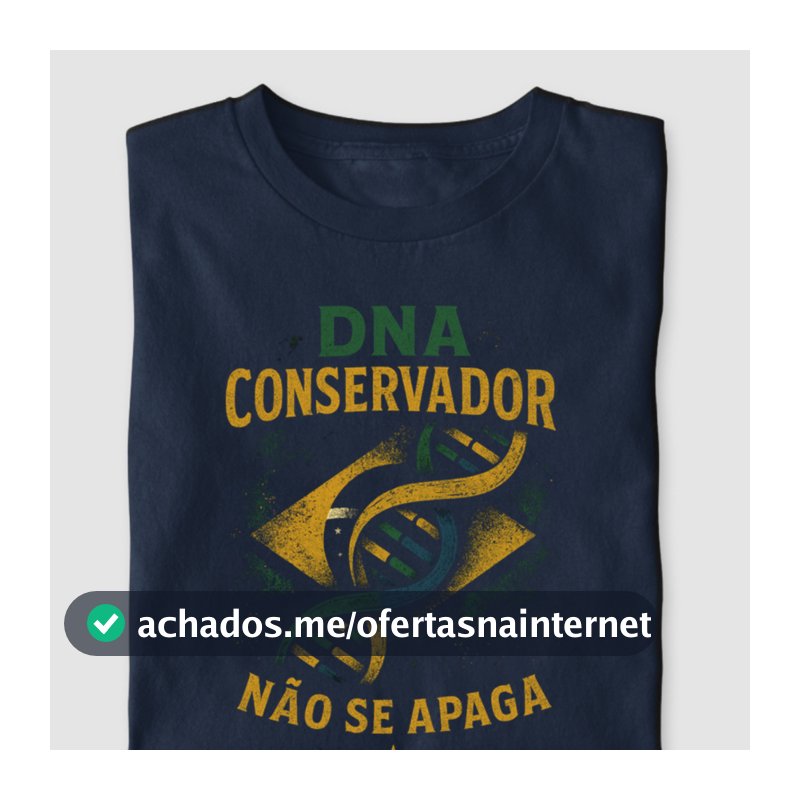Camisa Camiseta Unissex Politica Direita DNA Conservador Não Se Apaga Casual 100% algodão