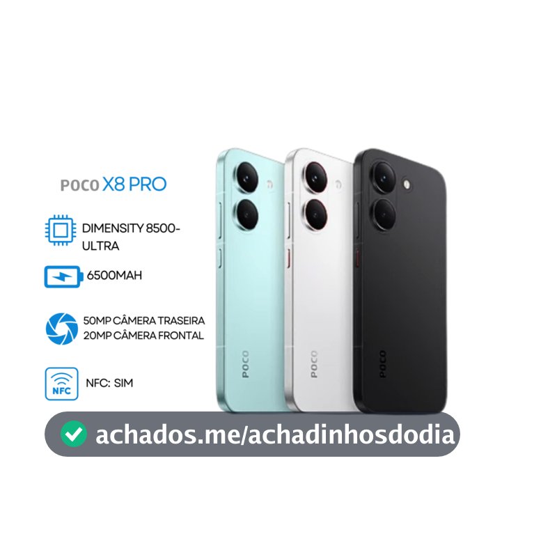 CELULAR LANÇAMENTO XIAOMI POCO X8 PRO 5G NFC 512GB / 256GB 8RAM OU 12 RAM VERSÃO GLOBAL FONTE RAPIDA COM CAPINHA LACRADO