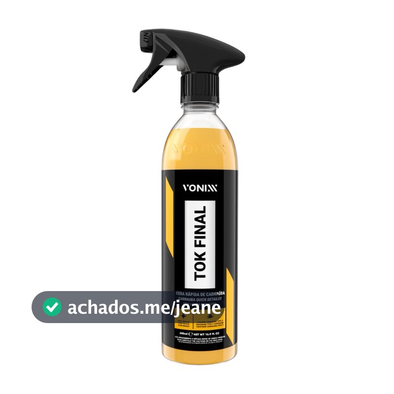 Vonixx Tok Final Cera Líquida Carnaúba Proteção Automotiva 500ml Líder