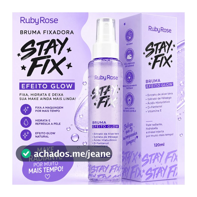 Bruma Fixadora de Maquiagem Efeito Glow Stay Fix RUBY ROSE Bruma Fixadora Fixador de Maquiagem Bruma Hidratante Facial